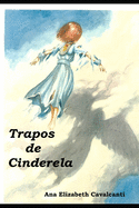 Trapos de Cinderela