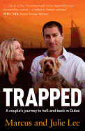 Trapped: A Couple's Five Years of Hell in Dubai
