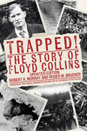 Trapped! the Story of Floyd Collins