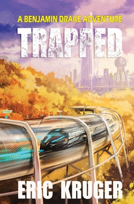 Trapped - Kruger, Eric