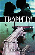 Trapped!