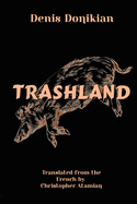 Trashland