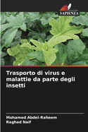 Trasporto di virus e malattie da parte degli insetti