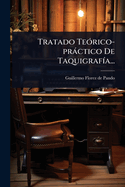 Tratado Te3rico-prctico De Taquigraf-a...