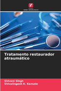 Tratamento restaurador atraumtico