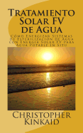 Tratamiento Solar FV de Agua: C?mo Energizar Sistemas de Esterilizaci?n de Agua con Energ?a Solar FV para Agua Potable In Situ