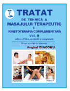 Tratat de Tehnica a Masajului Terapeutic Si Kinetoterapia Complementara