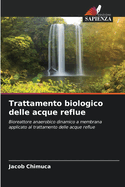 Trattamento biologico delle acque reflue