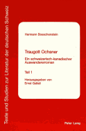 Traugott Ochsner: Ein Schweizerisch-Kanadischer Auswandererroman