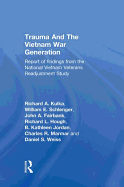 Trauma And The Vietnam War Generation: Report Of Findings From The National Vietnam Veterans Readjustment Study