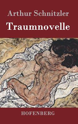 Traumnovelle - Schnitzler, Arthur