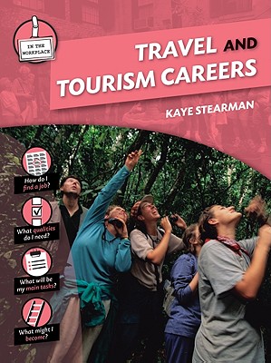Travel and Tourism Careers - Stearman, Kaye