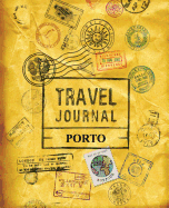 Travel Journal Porto