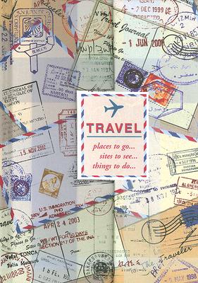 Travel Journal - Peter Pauper Press, Inc (Creator)