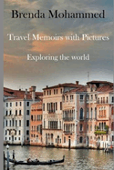 Travel Memoirs: Exploring the World