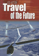 Travel of the Future