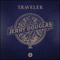Traveler - Jerry Douglas