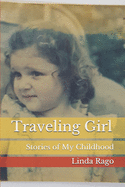 Traveling Girl: Stories of My Childhood