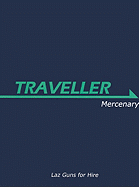 Traveller: Mercenary - Hanrahan, Gareth