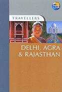 Travellers Delhi, Agra & Rajasthan