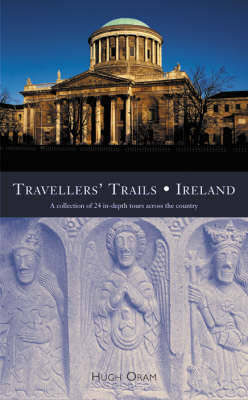 Traveller's Trails--Ireland - Oram, Hugh