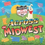 Travels With Charlie: Across the Midwest