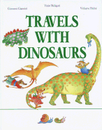 Travels with Dinosaurs - Melegari, Vezio, and Melegari, Vezic, and Hulne, Violayne