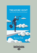 Treasure Hunt: Follow Your Inner Clues to Find True Success