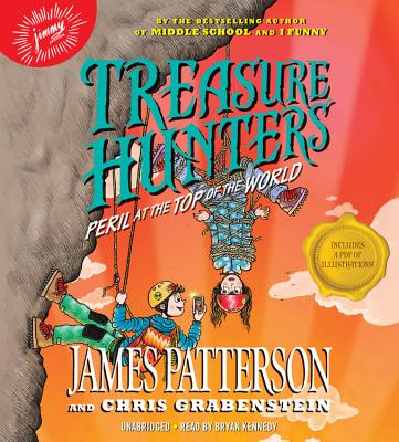Treasure Hunters: Peril at the Top of the World Lib/E - Neufeld, Juliana (Contributions by), and Patterson, James, and Grabenstein, Chris