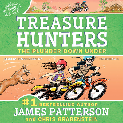 Treasure Hunters: The Plunder Down Under - Patterson, James, and Grabenstein, Chris