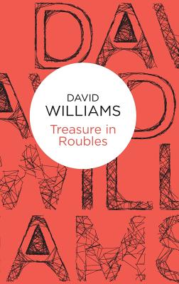 Treasure in Roubles - Williams, David