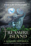 Treasure Island: A Zombie Novella