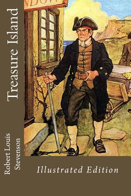 Treasure Island Illustrated Edition - Stevenson, Robert Louis