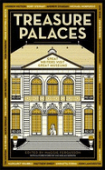 Treasure Palaces: Great Writers Visit Great Museums