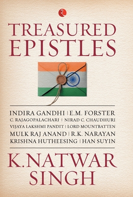 Treasured Epistles - Singh, K Natwar