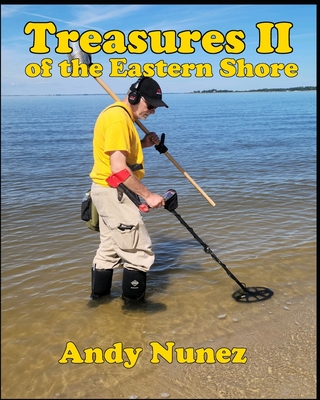 Treasures II of the Eastern Shore - Nunez, Andy