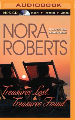 Treasures Lost, Treasures Found (Harlequin) - Roberts, Nora, and Plummer, Therese (Read by)