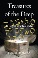Treasures of the Deep: A 365 Day Devotional Hebrew and Aramaic Word Studies