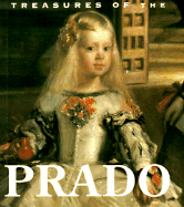 Treasures of the Prado - Llombart, Felipe Vincente, and Museo del Prado