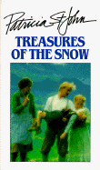Treasures of the Snow: A Story of Switzerland - St John, Patricia Mary