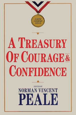 Treasury of Courage and Confidence - Peale, Norman Vincent, Dr. (Editor)