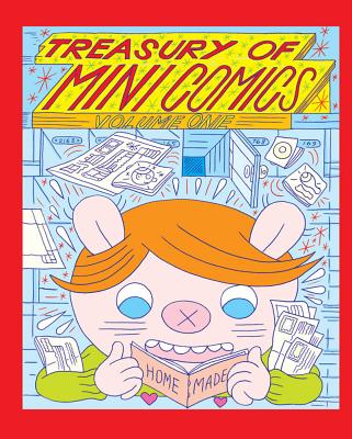 Treasury of Mini Comics Volume One - Dowers, Michael (Editor)