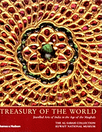 Treasury of the World: Jewelled Arts of India in the Age of the Mughals