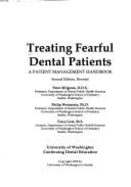 Treating Fearful Dental Patients: A Patient Management Handbook