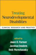 Treating Neurodevelopmental Disabilities: Clinical Research and Practice