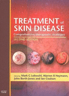 Treatment of Skin Disease: Comprehensive Therapeutic Strategies