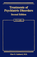 Treatments of Psychiatric Disorders - Gabbard, Glen O, MD (Editor)