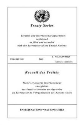 Treaty Series 2952 (Bilingual Edition) - United Nations Office of Legal Affairs