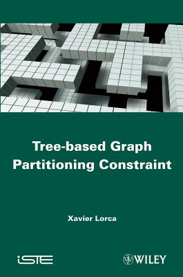 Tree-Based Graph Partitioning Constraint - Lorca, Xavier