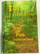 Tree Whispering: Trust the Path: Notebook and Journal